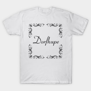 Schnoerkel - Dorfhupe T-Shirt